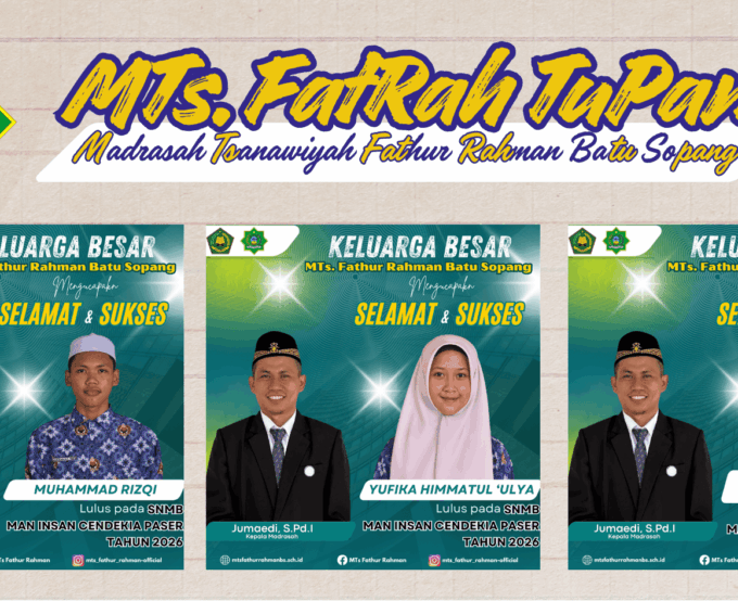 Tiga Siswa MTs Fathur Rahman Batu Sopang Lulus SNMB MAN IC Paser